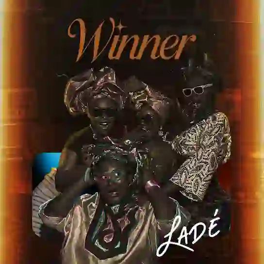 Ladé – WINNER
