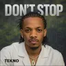 Tekno – Don't Stop